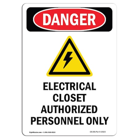 Signmission Safety Sign, OSHA Danger, 10" Height, Aluminum, Portrait Electrical, Portrait OS-DS-A-710-V-1923